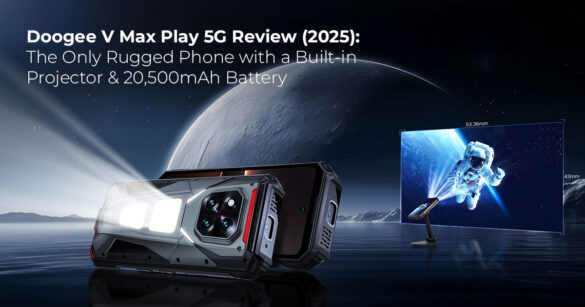 Doogee V Max Play 5G Review
