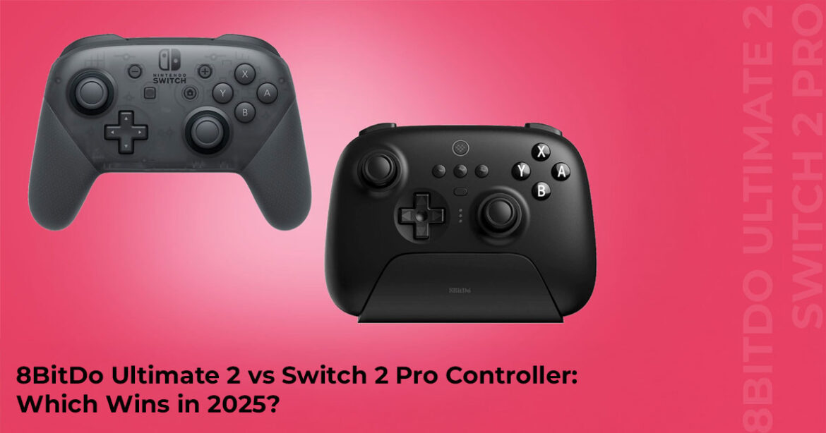 8BitDo Ultimate 2 vs Switch 2 Pro