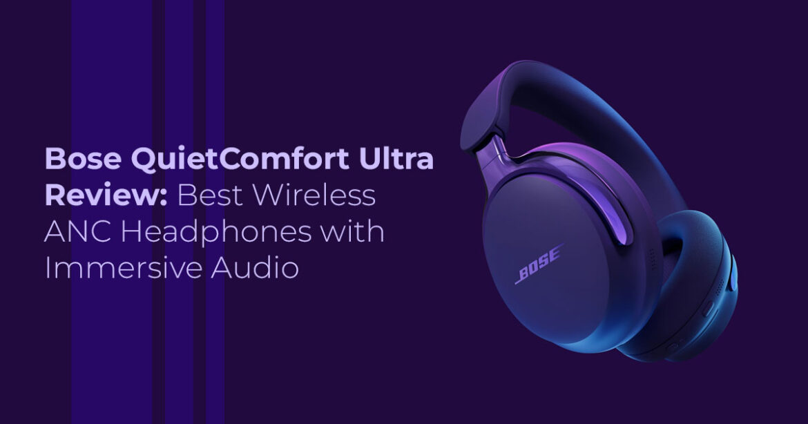 Bose QuietComfort Ultra