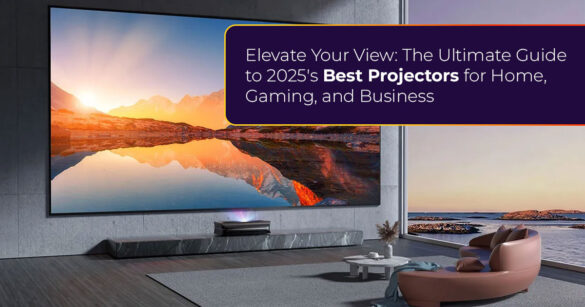 Best Projectors 2025