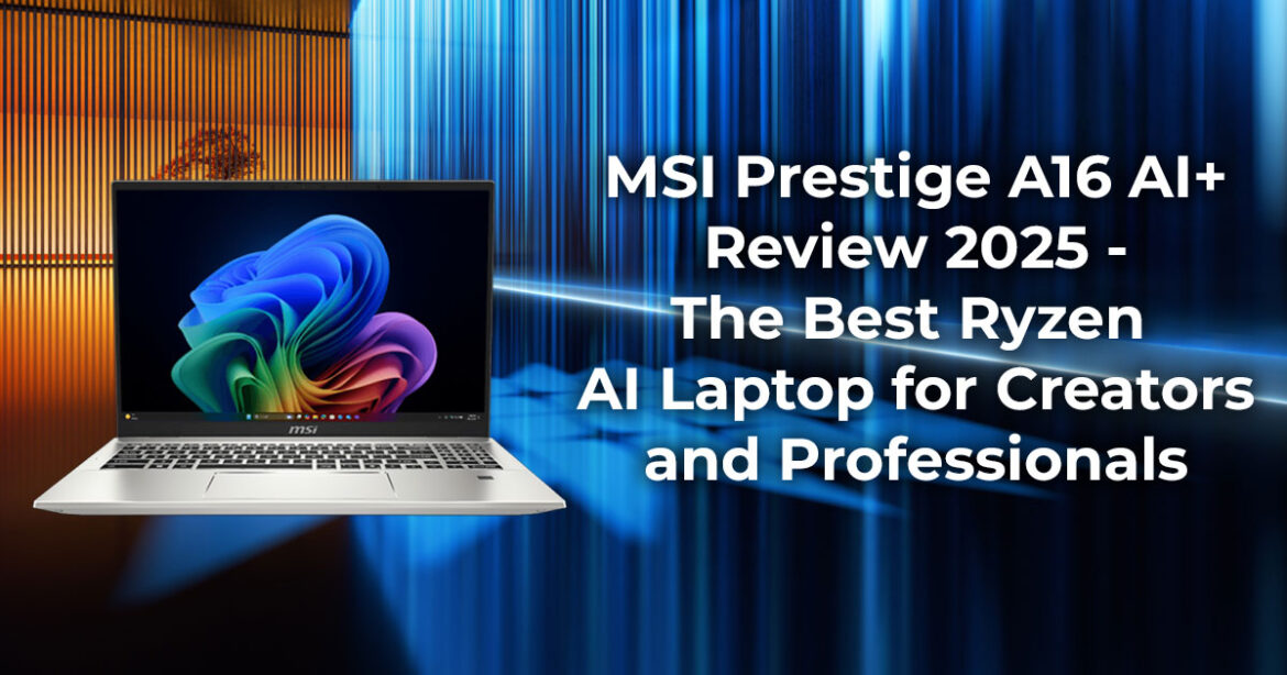 MSI Prestige A16 AI