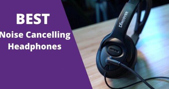 Noise Cancelling Headphones