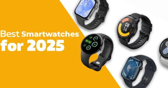 Best Smartwatches 2025